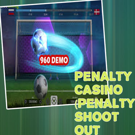 Penalty shoot casino